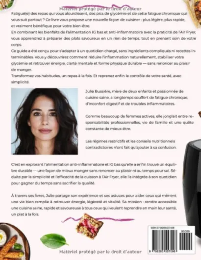 Mes Recettes IG Bas et Anti-Inflammatoires à l’Air Fryer: Découvrez des plats rapides, naturels, savoureux pour contrôler la glycémie, soulager les douleurs chroniques et rester en forme sans effort