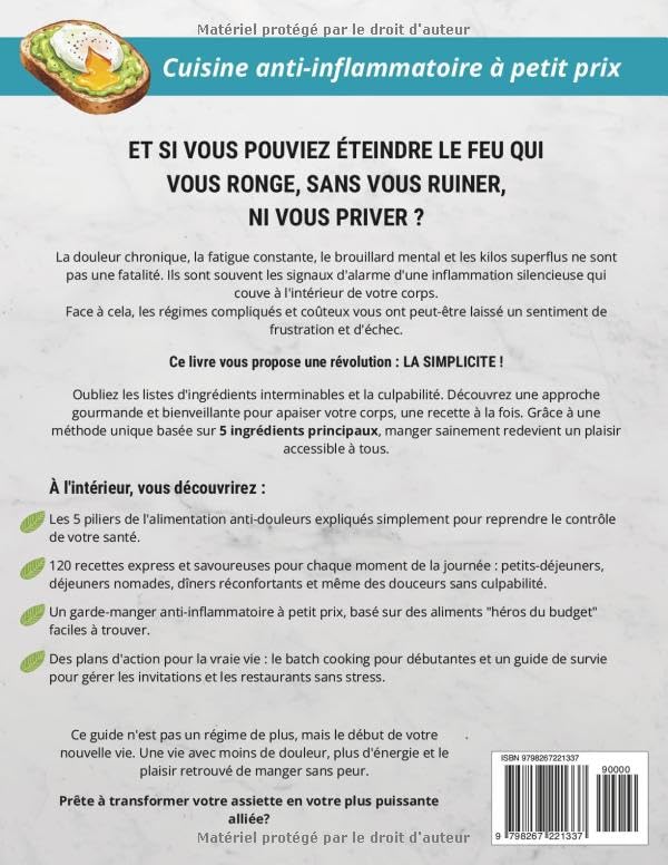 Cuisine anti-inflammatoire à petit prix: 120 recettes faciles en 5 ingrédients pour retrouver sa vitalité